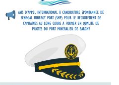 RECRUTEMENT : AVIS D’APPEL INTERNATIONAL À CANDIDATURE SPONTANNEE DE SENEGAL MINERGY PORT (SMP) POUR LE RECRUTEMENT DE CAPITAINES AU LONG COURS À FORMER EN QUALITE DE PILOTES DU PORT MINERALIER DE BARGNY