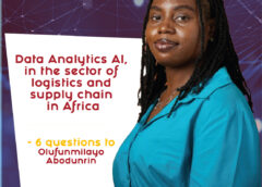 Data Analytics AI, in the sector of logistics and supply chain in Africa – 6 questions to Olufunmilayo Abodunrin